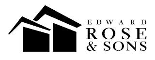 EDWARD ROSE & SONS trademark