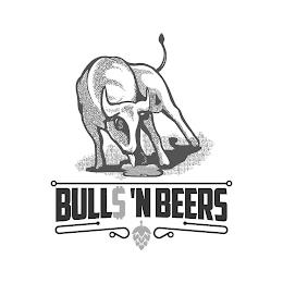 BULL$ 'N BEERS trademark