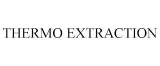 THERMO EXTRACTION trademark