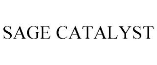 SAGE CATALYST trademark