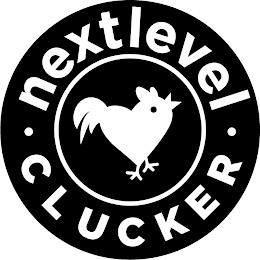 NEXTLEVEL CLUCKER trademark