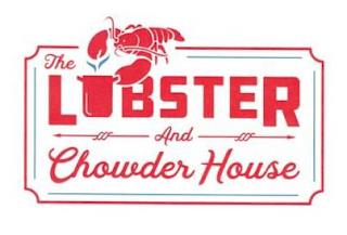 THE LOBSTER AND CHOWDER HOUSE trademark