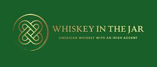 WHISKEY IN THE JAR AMERICAN WHISKEY WITH AN IRISH ACCENT trademark