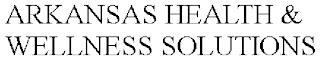 ARKANSAS HEALTH & WELLNESS SOLUTIONS trademark