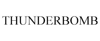 THUNDERBOMB trademark