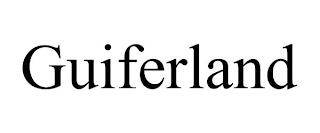 GUIFERLAND trademark