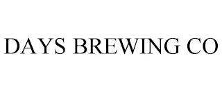 DAYS BREWING CO trademark