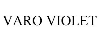 VARO VIOLET trademark