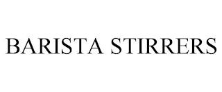 BARISTA STIRRERS trademark