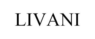 LIVANI trademark