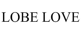 LOBE LOVE trademark