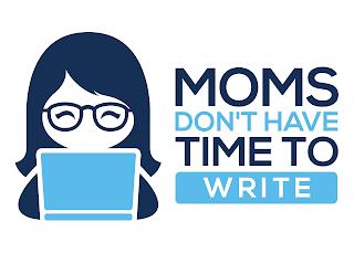 MOMS DON'T HAVE TIME TO WRITE trademark