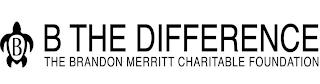 B B THE DIFFERENCE THE BRANDON MERRITT CHARITABLE FOUNDATION trademark