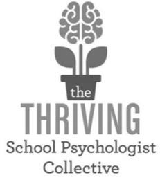 THE THRIVING SCHOOL PSYCHOLOGIST COLLECTIVE trademark