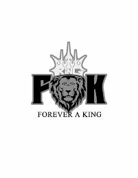 FOREVER A KING KING FK trademark