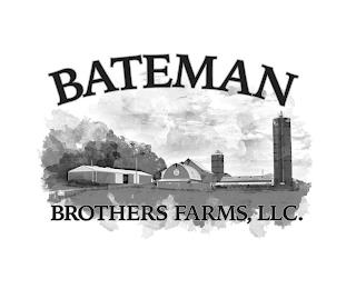 BATEMAN BROTHERS FARMS, LLC. trademark