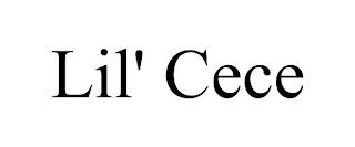 LIL' CECE trademark