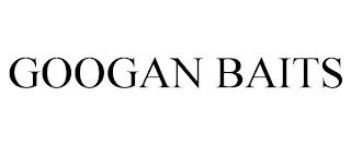 GOOGAN BAITS trademark