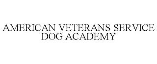 AMERICAN VETERANS SERVICE DOG ACADEMY trademark