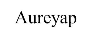 AUREYAP trademark