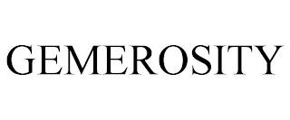 GEMEROSITY trademark