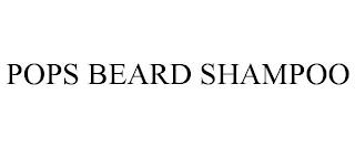 POPS BEARD SHAMPOO trademark