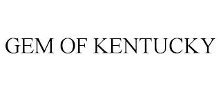 GEM OF KENTUCKY trademark