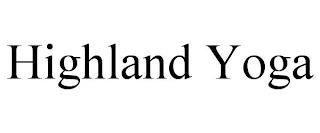 HIGHLAND YOGA trademark