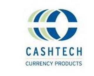 CASHTECH CURRENCY PRODUCTS trademark