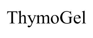 THYMOGEL trademark