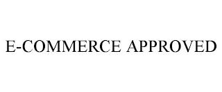 E-COMMERCE APPROVED trademark