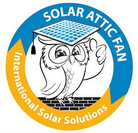 SOLAR ATTIC FAN INTERNATIONAL SOLAR SOLUTIONS trademark