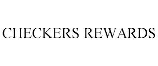 CHECKERS REWARDS trademark