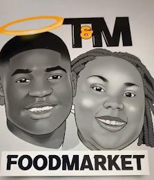 T&M FOODMARKET trademark