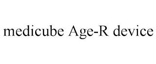 MEDICUBE AGE-R DEVICE trademark