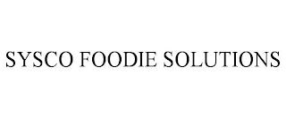 SYSCO FOODIE SOLUTIONS trademark