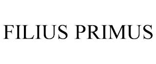 FILIUS PRIMUS trademark