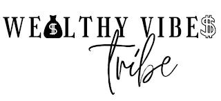 WEALTHY VIBE$ TRIBE trademark