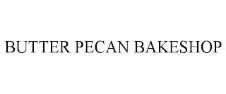 BUTTER PECAN BAKESHOP trademark