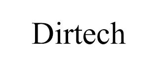 DIRTECH trademark