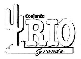 CONJUNTO RIO GRANDE trademark