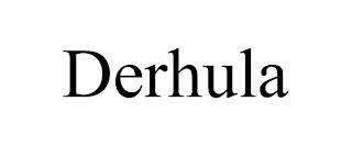 DERHULA trademark