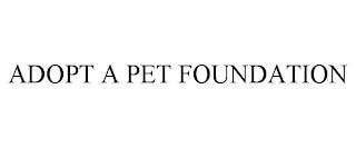 ADOPT A PET FOUNDATION trademark