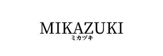 MIKAZUKI trademark