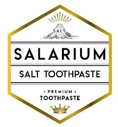 SALT SALARIUM SALT TOOTHPASTE PREMIUM TOOTHPASTE trademark