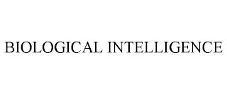 BIOLOGICAL INTELLIGENCE trademark