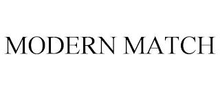 MODERN MATCH trademark