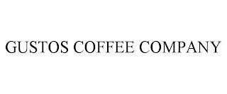 GUSTOS COFFEE COMPANY trademark