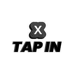 TAP IN X trademark