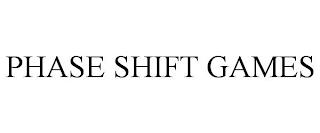 PHASE SHIFT GAMES trademark